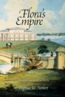 Flora's Empire : British Gardens in India - eBook