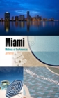 Miami : Mistress of the Americas - eBook
