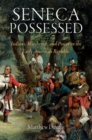 Seneca Possessed : Indians, Witchcraft, and Power in the Early American Republic - eBook