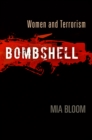 Bombshell : Women and Terrorism - eBook