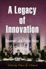 A Legacy of Innovation : Governors and Public Policy - eBook
