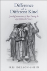 Difference of a Different Kind : Jewish Constructions of Race During the Long Eighteenth Century - eBook