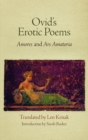 Ovid's Erotic Poems : "Amores" and "Ars Amatoria" - eBook