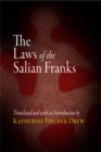 The Laws of the Salian Franks - Book