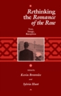 Rethinking the "Romance of the Rose" : Text, Image, Reception - Book