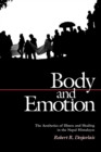 Body and Emotion : The Aesthetics of Illness and Healing in the Nepal Himalayas - Book