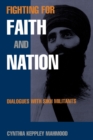 Fighting for Faith and Nation : Dialogues with Sikh Militants - Book