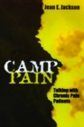 "Camp Pain" : Talking with Chronic Pain Patients - Book
