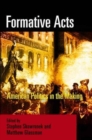 Formative Acts : American Politics in the Making - Book