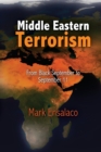 Middle Eastern Terrorism : From Black September to September 11 - Book