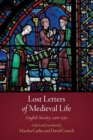 Lost Letters of Medieval Life : English Society, 12-125 - Book