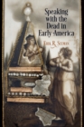 Speaking with the Dead in Early America - Book