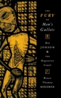 The Fury of Men's Gullets : Ben Jonson and the Digestive Canal - Book