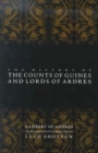 The History of the Counts of Guines and Lords of Ardres - Book