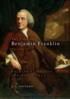 The Life of Benjamin Franklin, Volume 3 : Soldier, Scientist, and Politician, 1748-1757 - Book