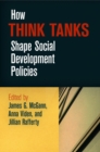 How Think Tanks Shape Social Development Policies - Book