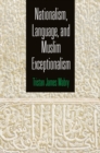 Nationalism, Language, and Muslim Exceptionalism - Book