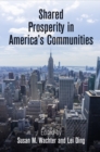 Shared Prosperity in America's Communities - Book