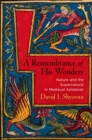 A Remembrance of His Wonders : Nature and the Supernatural in Medieval Ashkenaz - Book