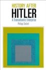 History After Hitler : A Transatlantic Enterprise - Book