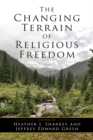 The Changing Terrain of Religious Freedom - Book
