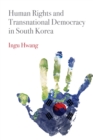 Human Rights and Transnational Democracy in South Korea - Book
