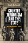 Counterterrorism and the State : Western Responses to 9/11 - eBook