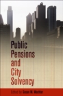 Public Pensions and City Solvency - eBook