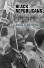 Black Republicans and the Transformation of the GOP - eBook