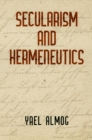 Secularism and Hermeneutics - eBook
