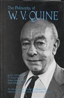 The Philosophy of W. V. Quine, Volume 18 - Book