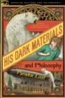 His Dark Materials and Philosophy - Book