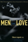 Men in Love : Male Homosexualities from Ganymede to Batman - Book