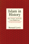 Islam in History : Ideas, People, and Events in the Middle East - Book