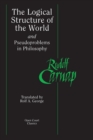 The Logical Structure of the World and Pseudoproblems in Philosophy - Book