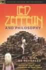 Led Zeppelin and Philosophy : All Will Be Revealed - Book