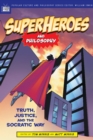 Superheroes and Philosophy : Truth, Justice, and the Socratic Way - eBook