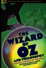 The Wizard of Oz and Philosophy : Wicked Wisdom of the West - eBook