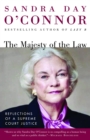 The Majesty of the Law : Reflections of a Supreme Court Justice - Book