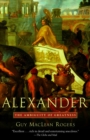 Alexander : The Ambiguity of Greatness - Book