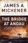 The Bridge at Andau : The Compelling True Story of a Brave, Embattled People - Book