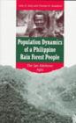 Population Dynamics of a Philippine Rain Forest People : The San Ildefonso Agta - Book