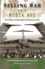Selling War in a Media Age - Book