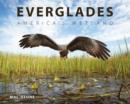 Everglades : America's Wetland - Book