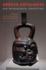 Andean Ontologies : New Archaeological Perspectives - Book