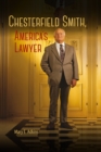 Chesterfield Smith, America's Lawyer - eBook