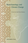 Bioarchaeology and Climate Change : A View from South Asian Prehistory - eBook