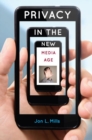 Privacy in the New Media Age - Book