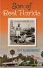 Son of Real Florida : Stories from My Life - eBook