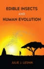 Edible Insects and Human Evolution - eBook